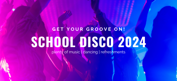 School Disco 2024