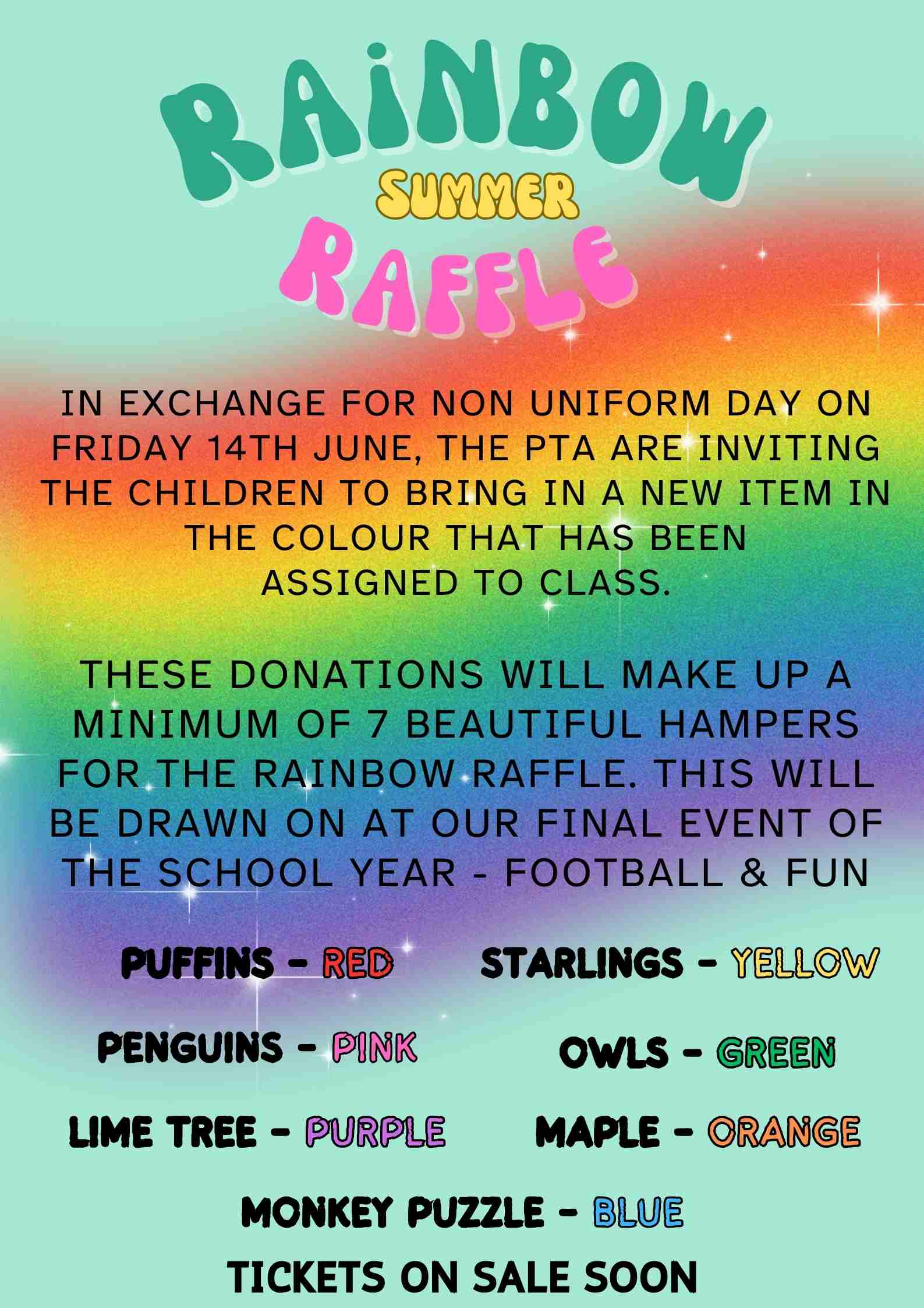 Rainbow Non-Uniform day in exchange for a colour donation